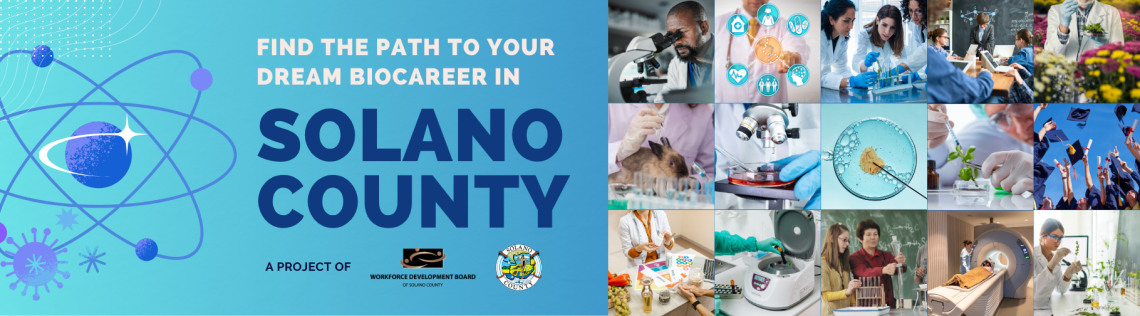 Find the path to your dream biocareer in Solano County